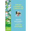 Thames &amp; Hudson Ltd. Spring Cannot be Cancelled | David Hockney
