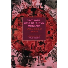  That Awful Mess On The Via Merulana – Carlo Gadda idegen nyelvű könyv