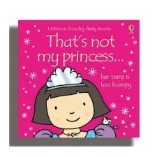  That's Not My Princess – Fiona Watt idegen nyelvű könyv