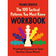  The 100 Tactical Patterns You Must Know Workbook idegen nyelvű könyv