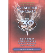  The 39 Clues - A 39 kulcs 11. /A Vesperek támadása regény