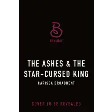 The Ashes & the Star-Cursed King idegen nyelvű könyv