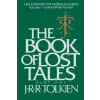  The Book of Lost Tales: Part One – J. R. R. Tolkien,Christopher Tolkien