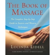  The Book of Massage – Lucy Lidell,Sara Thomas,Carola Beresford-Cooke idegen nyelvű könyv