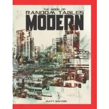  The Book of Random Tables: Modern: 48 1D100 Tabletop RPG Random Tables idegen nyelvű könyv