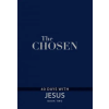  The Chosen Book Two: 40 Days with Jesus – Kristen Hendricks,Dallas Jenkins