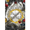  The Crown of Gilded Bones - Az aranyozott csontkorona (Vér és Hamu 3.)