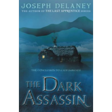  The Dark Assassin – Joseph Delaney idegen nyelvű könyv