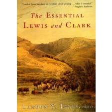 The Essential Lewis and Clark – Landon Y. Jones idegen nyelvű könyv