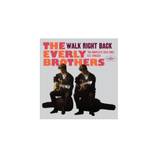  The Everly Brothers - Walk Right Back: The Complete 1956-1962 U.s. Singles (Cd) egyéb zene