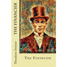  The Financier – Theodore Dreiser idegen nyelvű könyv