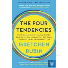 The Four Tendencies: The Indispensable Personality Profiles That Reveal How to M idegen nyelvű könyv