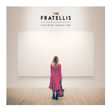 The Fratellis - Eyes Wide, Tongue Tied - Deluxe Edition (Cd) egyéb zene