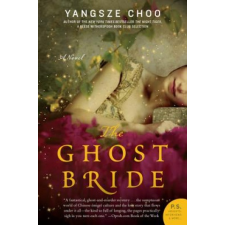  The Ghost Bride – Yangsze Choo idegen nyelvű könyv