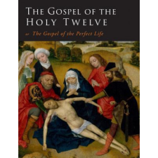  The Gospel of the Holy Twelve – G. J. Ouseley,G. Ouseley idegen nyelvű könyv