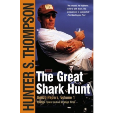  The Great Shark Hunt – Hunter S Thompson idegen nyelvű könyv