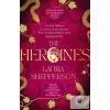  The Heroines