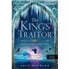  The King’s Traitor - A király árulója /Királyforrás sorozat 3.