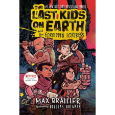  The Last Kids on Earth and the Forbidden Fortress – Douglas Holgate idegen nyelvű könyv
