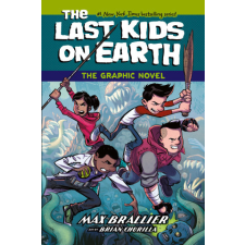  The Last Kids on Earth: The Graphic Novel – Brian Churilla (Brožovaná) idegen nyelvű könyv