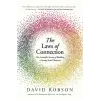  The Laws of Connection: The Scientific Secrets of Building a Strong Social Network