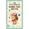  The Little Book of Words That Matter