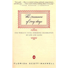  The Measure of My Days – Florida Pier Scott-Maxwell idegen nyelvű könyv