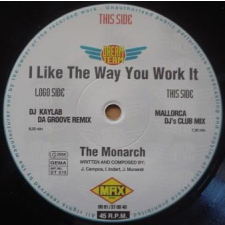  The Monarch – I Like The Way You Work It