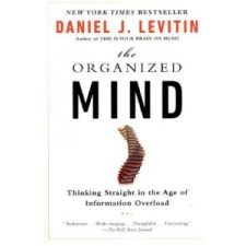  The Organized Mind – Daniel J. Levitin idegen nyelvű könyv
