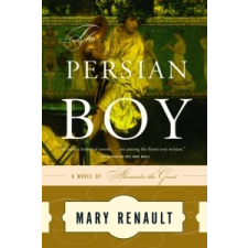 The Persian Boy – Mary Renault idegen nyelvű könyv