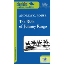  The Ride of Johnny Ringo idegen nyelvű könyv