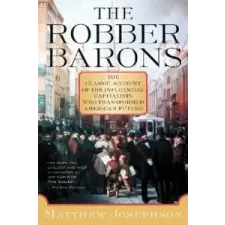  The Robber Barons – Matthew Josephson idegen nyelvű könyv