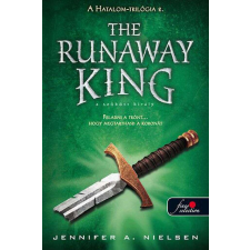  The Runaway King - A szökött király - Hatalom trilógia 2. regény