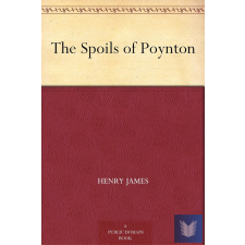 THE SPOILS OF POYNTON (Oxford World's Classics) idegen nyelvű könyv
