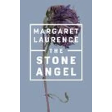  The Stone Angel: Penguin Modern Classics Edition – Laurence,Margaret idegen nyelvű könyv