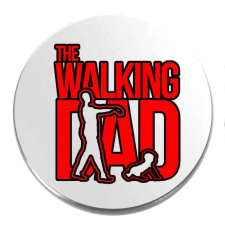  The walking dad kitűző kitűző