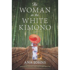  The Woman in the White Kimono – Ana Johns idegen nyelvű könyv