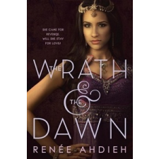  The Wrath & the Dawn – Renee Ahdieh idegen nyelvű könyv