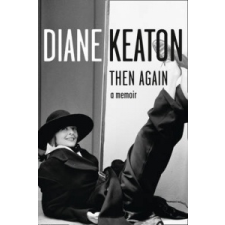  Then Again – Diane Keaton idegen nyelvű könyv