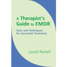  Therapist's Guide to EMDR – Laurel Parnell idegen nyelvű könyv