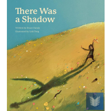  There Was a Shadow: A Picture Book idegen nyelvű könyv