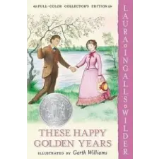  These Happy Golden Years – Laura Ingalls Wilder idegen nyelvű könyv
