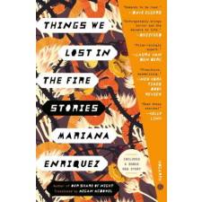 Things We Lost in the Fire: Stories – Megan Mcdowell idegen nyelvű könyv
