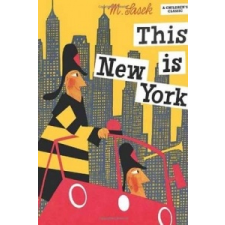 This Is New York – Miroslav Sasek idegen nyelvű könyv