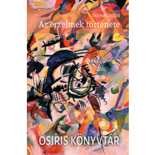 Thomas Dixon - Az érzelmek története egyéb könyv