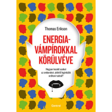 Thomas Erikson - Energiavámpírokkal körülvéve egyéb könyv