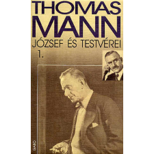 Thomas Mann József és testvérei 1-2. irodalom