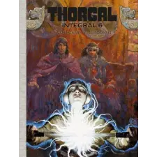  Thorgal. Integral 6 – J. VAN HAMME,G. ROSINSKI idegen nyelvű könyv