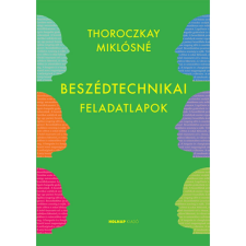  Thoroczkay Miklósné - Beszédtechnikai feladatlapok egyéb könyv