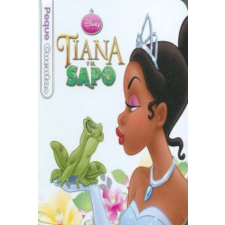  Tiana y el sapo – DISNEY idegen nyelvű könyv